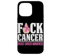 F-ck Cancer Breast Cancer Awareness Case for iPhone 14 Pro Max