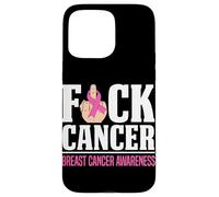 F-ck Cancer Breast Cancer Awareness Case for iPhone 15 Pro Max