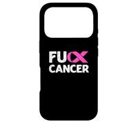 F-ck Cancer Shirts For Breast Cancer Awareness F-ck Cancer Case for iPhone 17 Pro