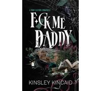 F*ck Me Daddy: 2 (A Port Canyon Chronicle)