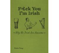 F*ck You, I'm Irish