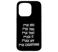 F-ck You This That It Off Everything Funny Anti-Social Humor Case for iPhone 15 Pro