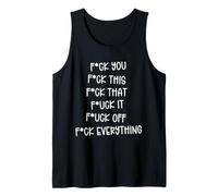 F-ck You This That It Off Everything Funny Anti-Social Humor Tank Top