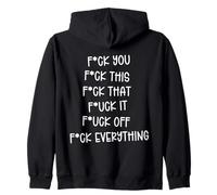 F-ck You This That It Off Everything Funny Anti-Social Humor Zip Hoodie