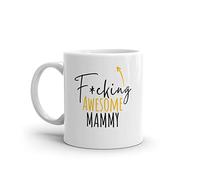 F*cking Awesome Mammy-Funny Gift for Mammy-Rude Mug for Mammy-World's Best Mammy-Funny Mug for Mammy-Curse Word