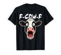 F-Cow-F Funny Crazy Cow Meme Farm Animal T-Shirt