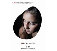 F&f famiglia e fantasmi (Robin&sons)
