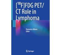 [¹⁸F]FDG PET/CT Role in Lymphoma