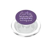 F Hell This Too Shall Pass But Holy Fuck Sign WTF Holy Shit PopSockets PopGrip for MagSafe
