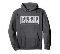 F.I.S.H. Fuck it shit happens Biker Jacket Patch Style Pullover Hoodie