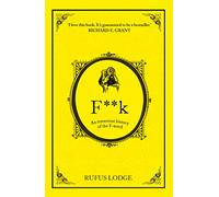 F**K: An Irreverent History of the F-Word