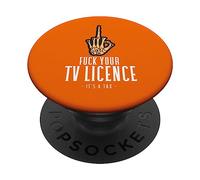 F--K Your TV Licence! Ban It PopSockets Swappable PopGrip