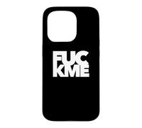 F ME Funny Cursing Foul Mouth Swearing Ef Word simple Case for iPhone 15 Pro