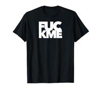 F ME Funny Cursing Foul Mouth Swearing Ef Word Simple Value Graphic T-Shirt