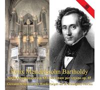 F. MENDELSSOHN-BARTH - SEI SONATE PER ORGANO OP.65 - CD - P2222z