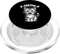 F Meow F Cute Angry Kitten Funny Cat Sarcastic Feline Meme PopSockets PopGrip for MagSafe