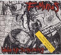 F-Minus - Wake Up Screaming