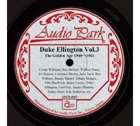 ƒfƒ…[ƒNEƒGƒŠƒ“ƒgƒ“‘æŽOW ¡ ƒS[ƒ‹ƒfƒ“EƒGƒCƒW 1940~1941 Duke Ellington Vol.3 The Golden Age 1940~1941