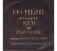 F.P.I. Project* Featuring Sharon Dee Clarke - F.P.I. Project* Featuring Sharon Dee Clarke - Rich In Paradise - [7"]
