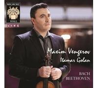 ƒ”ƒFƒ“ƒQ[ƒƒtEƒƒ“ƒhƒ“Eƒ‰ƒCƒ” (Bach & Beethoven / Maxim Vengerov A Itamar Golan) [-A“ü”ÕE“ú-{Œê‰ðà‘•t]