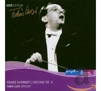 F. Schmidt - Sinfonie 4