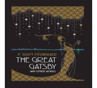 F. Scott Fitzgerald Great Gatsby & Other Works Hardback Book F. Scott Fitzgerald Multicolor