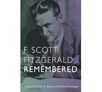 F. Scott Fitzgerald Remembered: 16 (Camden House German Film Classics)