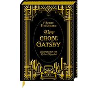 F. Scott Fitzgerald Robert Nippoldt Der große Gatsby (Hardback)