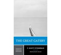F. Scott Fitzgerald The Great Gatsby (Paperback) Norton Critical Editions