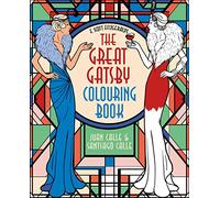 F. Scott Fitzgerald's The Great Gatsby Colouring Book (Arcturus Creative Colouring)