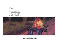 F/Stop - All in Love Is Fair