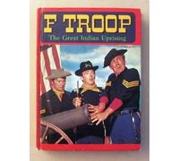 F Troop: The great Indian uprising
