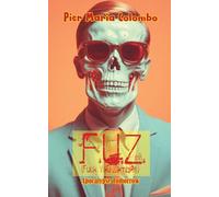 F.U.Z. (Fuck You Zombies) - Apocalypse Tomorrow