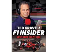 F1 Insider : Notes from the Pit Lane - Shortlisted for Charles Tyrwhitt Sports Awards Motorsports Book of the Year