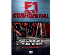 F1 Racing Confidential. Zakulisowe historie ze świata Formuły 1