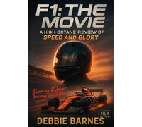 F1: THE MOVIE: A High-Octane Review of Speed and Glory