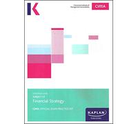 F3 FINANCIAL STRATEGY - EXAM PRACTICE KIT