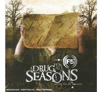 F5 - A Drug For All Seasons