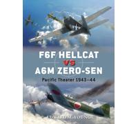 F6F Hellcat vs A6M Zero-sen : Pacific Theater 1943-44
