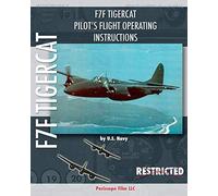 F7F Tigercat Pilot's Flight Operating Instructions