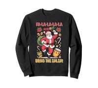 Fa-La-La-La Bring The Salsa Dancing Santa Claus Christmas Sweatshirt