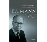 FA Mann: The Lawyer and His Legacy