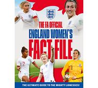 FA Official England Women's Fact File: Read the stories of the mighty Lionesses