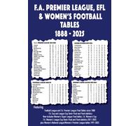 FA Premier League, EFL & Women's Football Tables 1888-2025