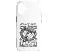 Fa-Thor Like A Dad Just Way Mightier Case for iPhone 16
