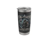 FA-Thor Like A Dad Just Way Mightier Stainless Steel Insulated Tumbler
