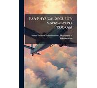 FAA Physical Security Management Program