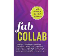 Fab Collab: How Women Create Success