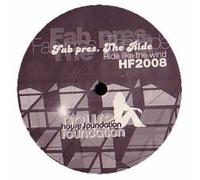 Fab Pres the Ride - Ride Like the Wind [12" VINYL]