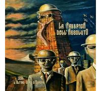 Fabbrica Dell'assoluto - L'ultimo Uomo D'europa
